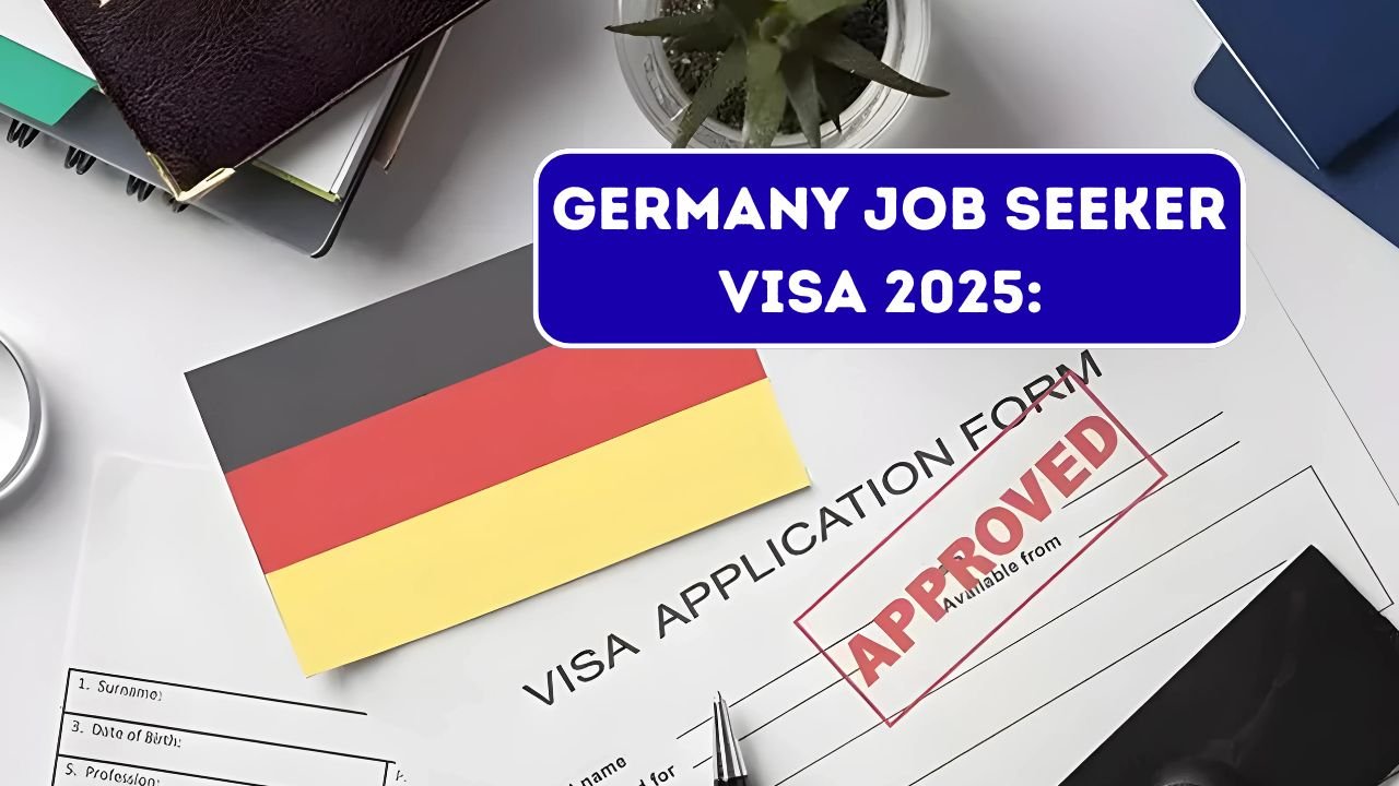 Germany Job Seeker Visa 2025: Your Gateway to Career Opportunities