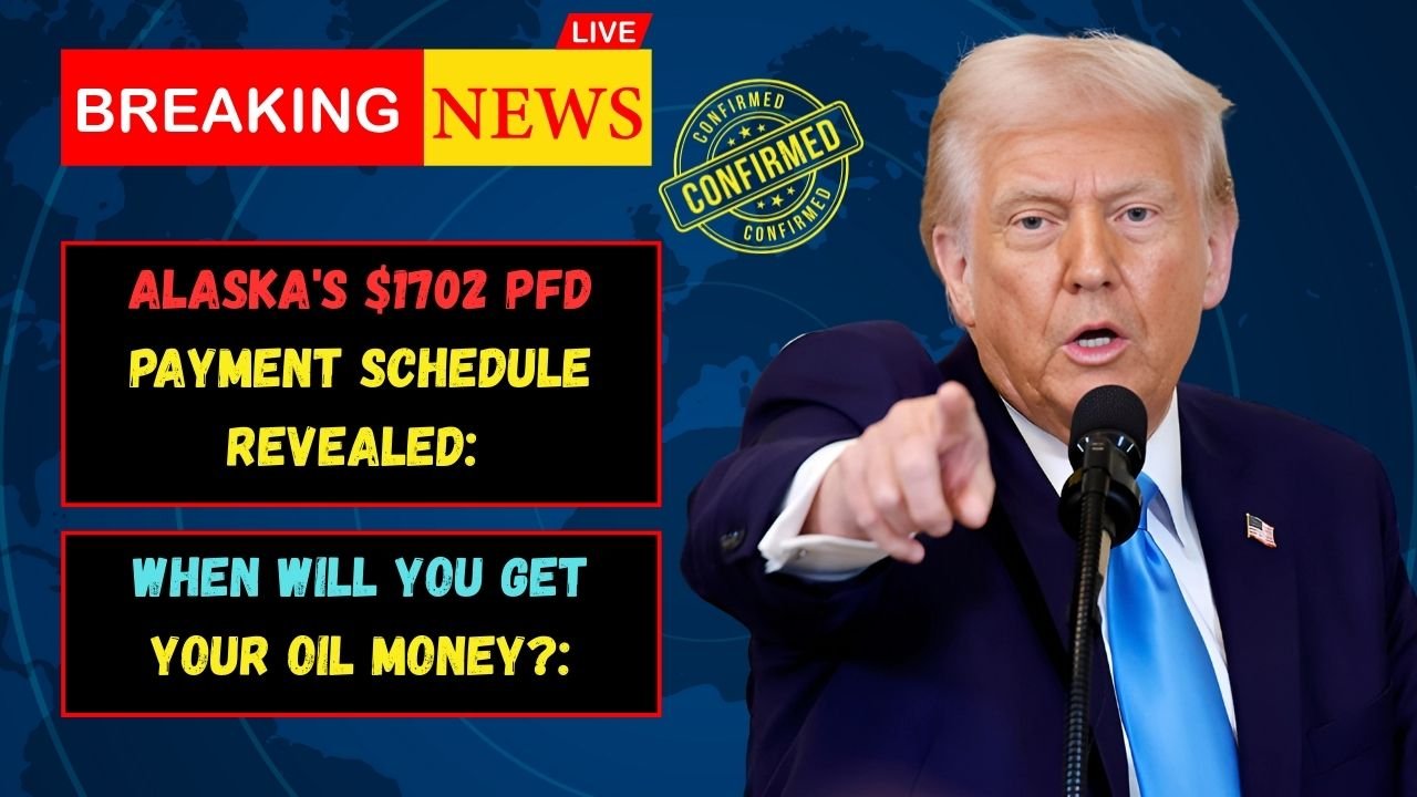 Alaska’s $1702 PFD Payment Schedule Revealed: When Will You Get Your Oil Money?